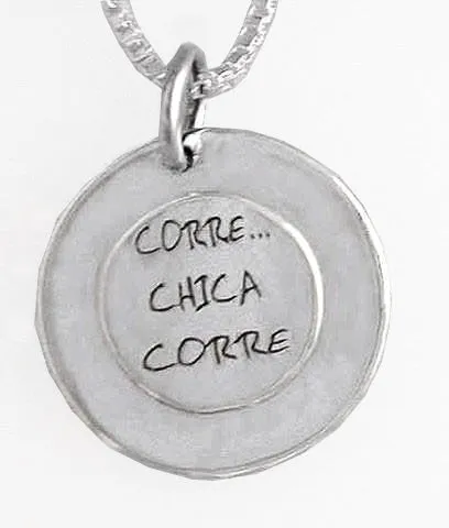 Disc on Disc with "Corre Chica Corre" Running Pendant